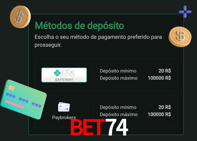 O cassino bet74 oferece uma grande variedade de métodos de pagamento